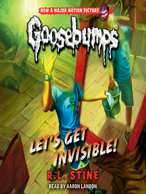 Title details for Let's Get Invisible! by R. L. Stine - Available